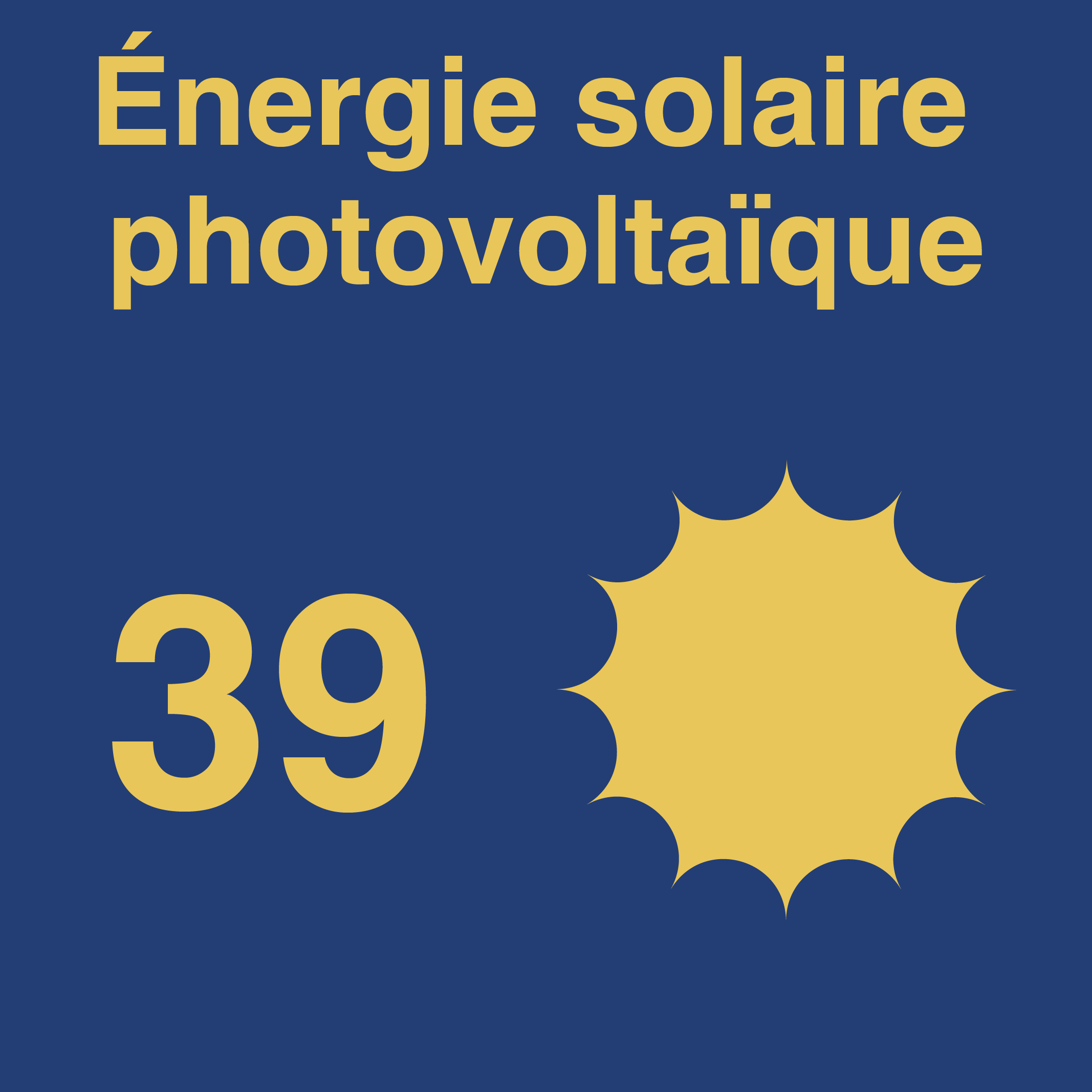Solaire photovoltaïque - 39 projets