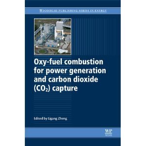 Le livre intitulé :« Oxy-fuel combustion for power generation and carbon dioxide (CO2) capture »